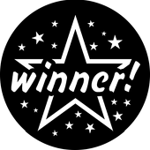 Winner - Stock Gobo for Gobo Light Projectors - Choose your size!